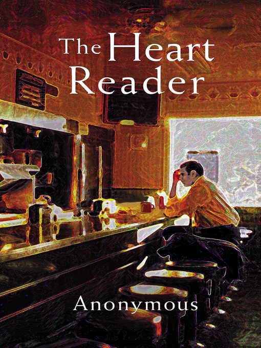 Title details for The Heart Reader by Terri Blackstock - Wait list